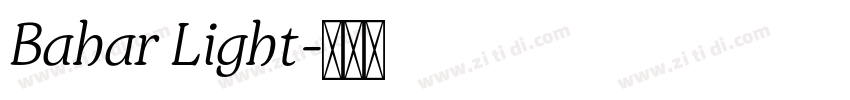 Bahar Light字体转换